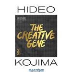 دانلود کتاب The Creative Gene: How books, movies, and music inspired the creator of Death Stranding and Metal Gear Solid