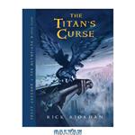 دانلود کتاب The Titan’s Curse (Percy Jackson and the Olympians, Book 3)
