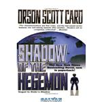 دانلود کتاب Shadow of the Hegemon (Ender, Book 6)