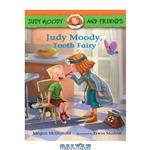 دانلود کتاب Judy Moody and Friends: Judy Moody, Tooth Fairy
