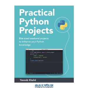 دانلود کتاب Practical Python Projects