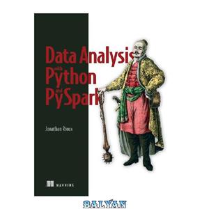 دانلود کتاب Data Analysis with Python and PySpark (Final Release)