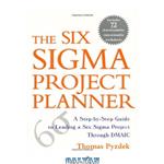 دانلود کتاب The Six Sigma Project Planner