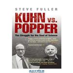 دانلود کتاب Kuhn vs. Popper