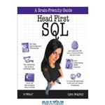 دانلود کتاب Head First SQL: Your Brain on SQL — A Learner’s Guide