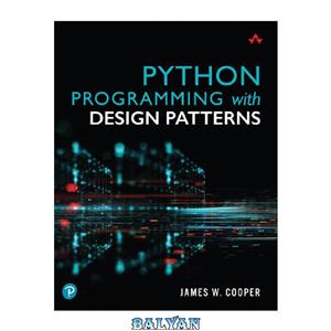 دانلود کتاب Python Programming with Design Patterns