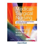 دانلود کتاب Medical-Surgical Nursing: Concepts for Interprofessional Collaborative Care, Single Volume