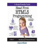 دانلود کتاب Head First HTML5 Programming: Building Web Apps with JavaScript (Head First)