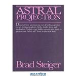 دانلود کتاب Astral projection