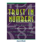 دانلود کتاب Trust in numbers: the pursuit of objectivity in science and public life