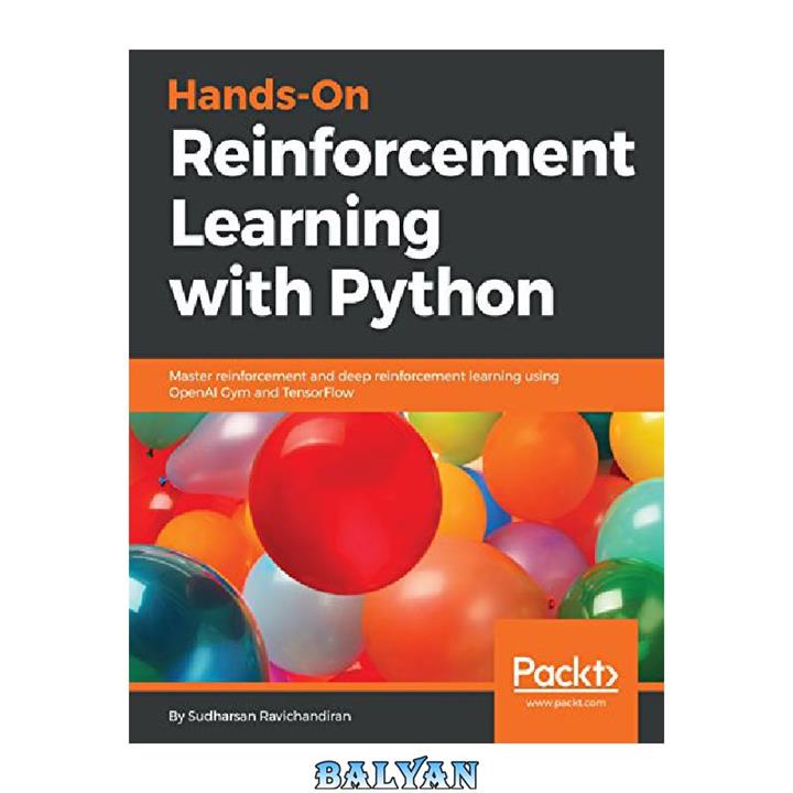 دانلود کتاب Hands-On Reinforcement Learning with Python – Second Edition. Code