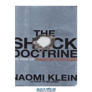 دانلود کتاب The shock doctrine: the rise of disaster capitalism 