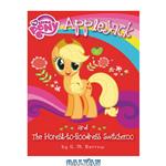 دانلود کتاب My Little Pony: Applejack and the Honest-to-Goodness Switcheroo