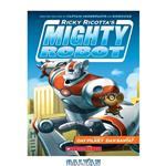 دانلود کتاب Ricky Ricotta’s Mighty Robot