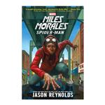 کتاب Miles Morales: Spider Man اثر Jason Reynolds نشر Marvel Press