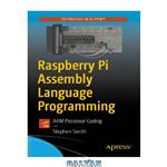 دانلود کتاب Raspberry Pi Assembly Language Programming