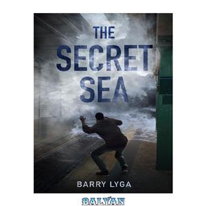 دانلود کتاب The Secret Sea 