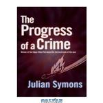 دانلود کتاب The Progress of a Crime