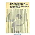 دانلود کتاب The elements of probability theory and some of its applications