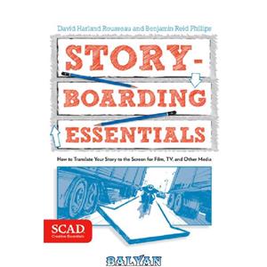 دانلود کتاب Storyboarding Essentials SCAD Creative How Translate Your the Screen for Film TV and Other Media 