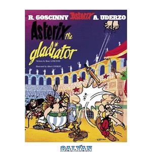 دانلود کتاب Asterix the Gladiator Bk. 4 