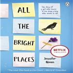 کتاب All the Bright Places اثرJennifer Niven انتشارات   پنگوئین