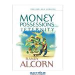 دانلود کتاب Money, Possessions, and Eternity