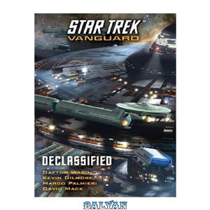 دانلود کتاب Star Trek Vanguard: Declassified 