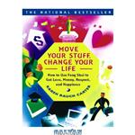 دانلود کتاب Move Your Stuff, Change Your Life: How to Use Feng Shui to Get Love, Money, Respect, and Happiness