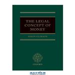 دانلود کتاب The Legal Concept Of Money 