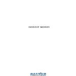 دانلود کتاب Honest money : the biblical blueprint for money and banking