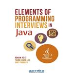 دانلود کتاب Elements of Programming Interviews in Java: The Insiders’ Guide