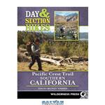 دانلود کتاب Day & section hikes. Pacific Crest Trail. Southern California