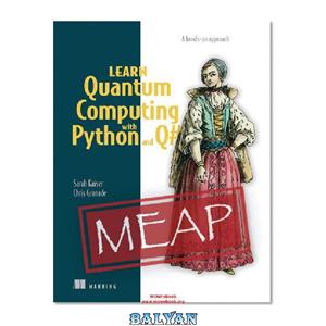 دانلود کتاب Learn Quantum Computing with Python and Q#