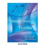 دانلود کتاب The Simple Book of Not-So-Simple Puzzles