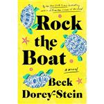 کتاب Rock the Boat اثر Beck Dorey-Stein انتشارات The Dial Press