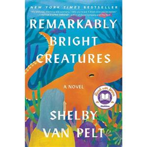 کتاب Remarkably Bright Creatures اثر Shelby Van Pelt انتشارات Ecco 