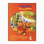 کتاب Hip Hip Hooray 1-Town Mouse And Country Mouse اثر Melanie Williams انتشارات لانگمن