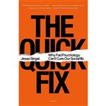 کتاب The Quick Fix اثر Jesse Singal انتشارات Picador