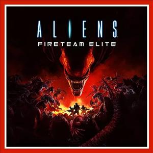بازی Aliens Fireteam Elite Steam 