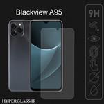 گلس محافظ صفحه نمایش نانو بلک اورجینال گوشی بلک ویو Blackview A95