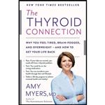 کتاب The Thyroid Connection اثر Amy Myers MD انتشارات Little Brown Spark