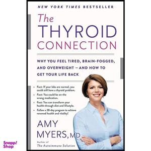 کتاب The Thyroid Connection اثر Amy Myers MD انتشارات Little Brown Spark