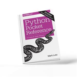 کتاب Python Pocket Reference: Python In Your Pocket (Pocket Reference (O'Reilly))