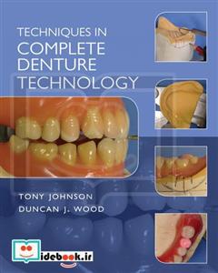 Techniques in Complete Denture Technology 