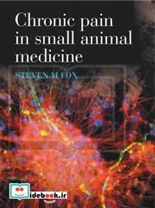 Chronic Pain in Small Animal Medicine 