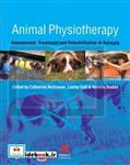 کتاب Animal physiotherapy: assessment, treatment and rehabilitation of animals