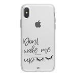 Dont Wake Me Up Case Cover For iPhone X / 10