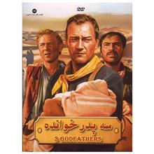 فیلم سینمایی سه پدر خوانده Three Godfathers