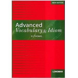 کتاب زبان Advanced Vocabulary and Idioms New Edition 